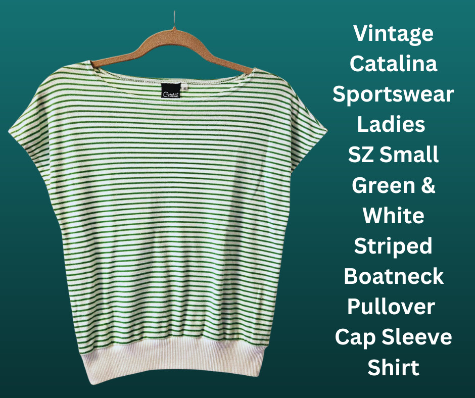 Vintage CATALINA Sportswear Ladies SZ S Green/White Striped Pullover Shirt