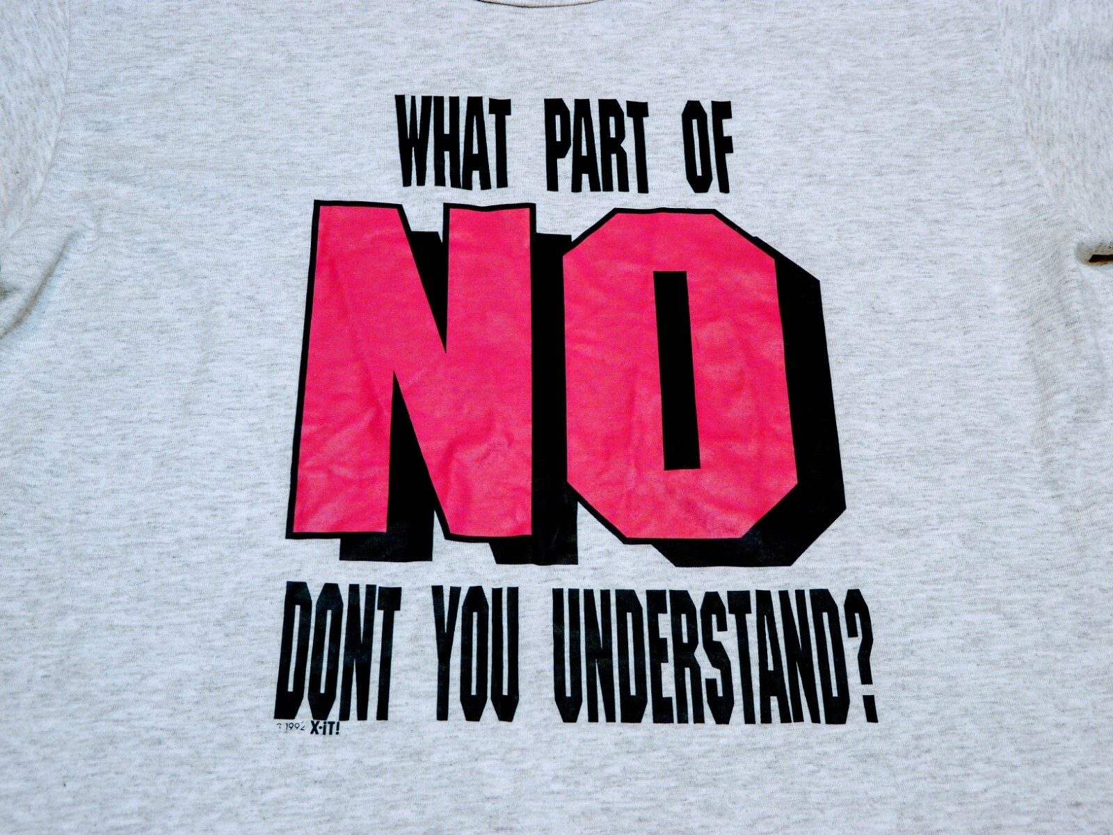 What Part of NO VTG 1992 X-iT! Heather Gray Medium Unisx Womens Consent Equality