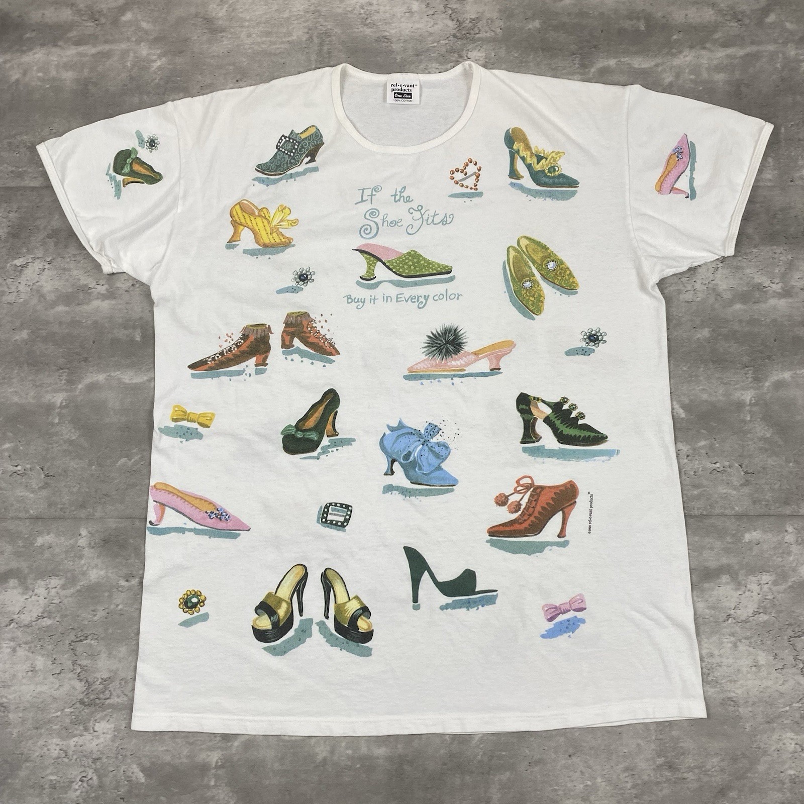 vintage 1998 IF THE SHOE FITS BUY IT IN EVERY COLOR t shirt Relevant products
