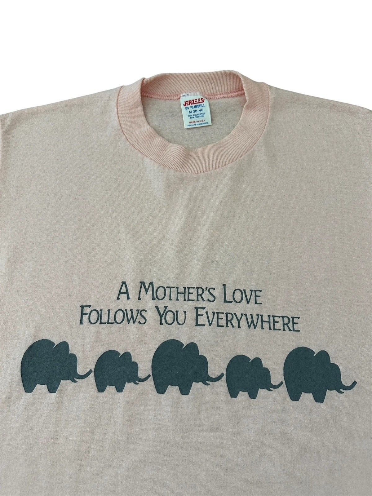 Vintage A Mother’s Love Follows You Everywhere Elephant T Shirt Size Small Pink